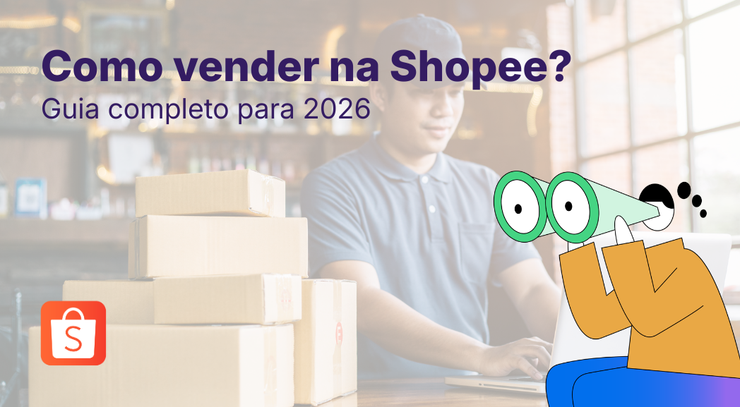 Como Vender na Shopee: O Guia Completo de Cadastro e Escala